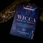Charger l&#39;image dans la galerie, Wicca Book of Spells: A Beginner’s Book of Shadows for Wiccans, Witches &amp; Other Practitioners of Magic
