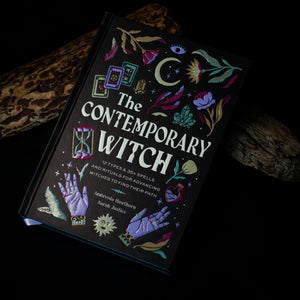The Contemporary Witch: 12 Types & 35+ Spells and Rituals for Advancing Witches to Find Their Path