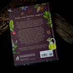 Charger l&#39;image dans la galerie, The Kitchen Witch: Your Complete Guide to Creating a Magical Kitchen with Natural Ingredients, Sacred Rituals, and Spellwork

