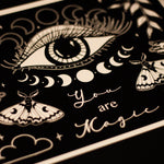 Charger l&#39;image dans la galerie, You Are Magic | Print
